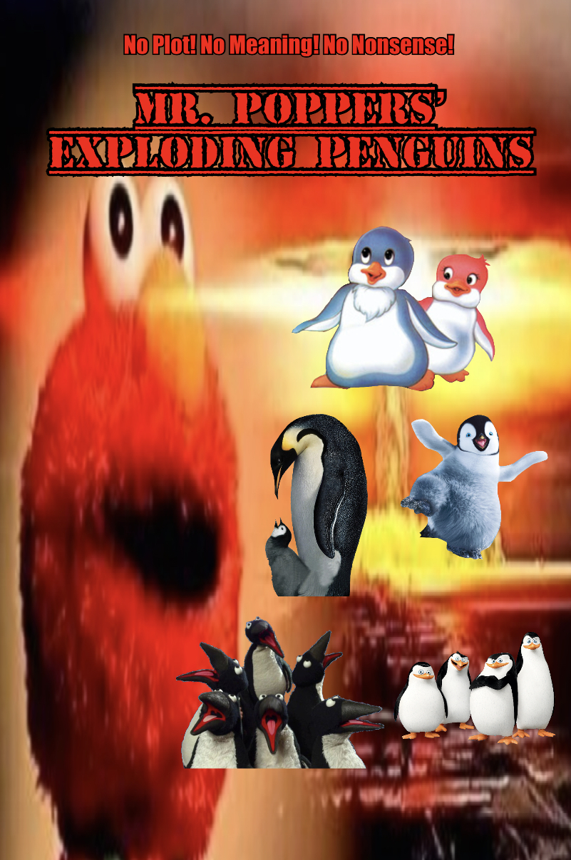 Exploding Penquin Mr Poppers Exploding Penguins Poster by Javinorr527 on DeviantArt