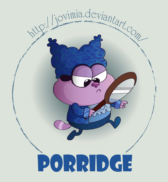 .:Porridge:.