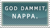 God Dammit, Nappa -TFS STAMP-