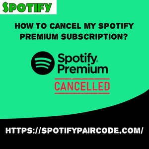 How to cancel my Spotify premium subscription?
