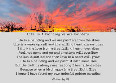 Life Is A Painting We Are Painters