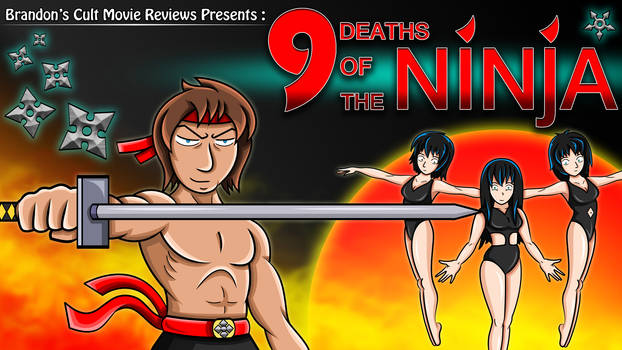 Brandon Cult Movie Reviews - 9 Deaths of the Ninja