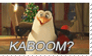 Penguins of Madagascar Rico Kaboom Stamp