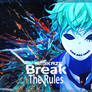 Break-The-rules Sig