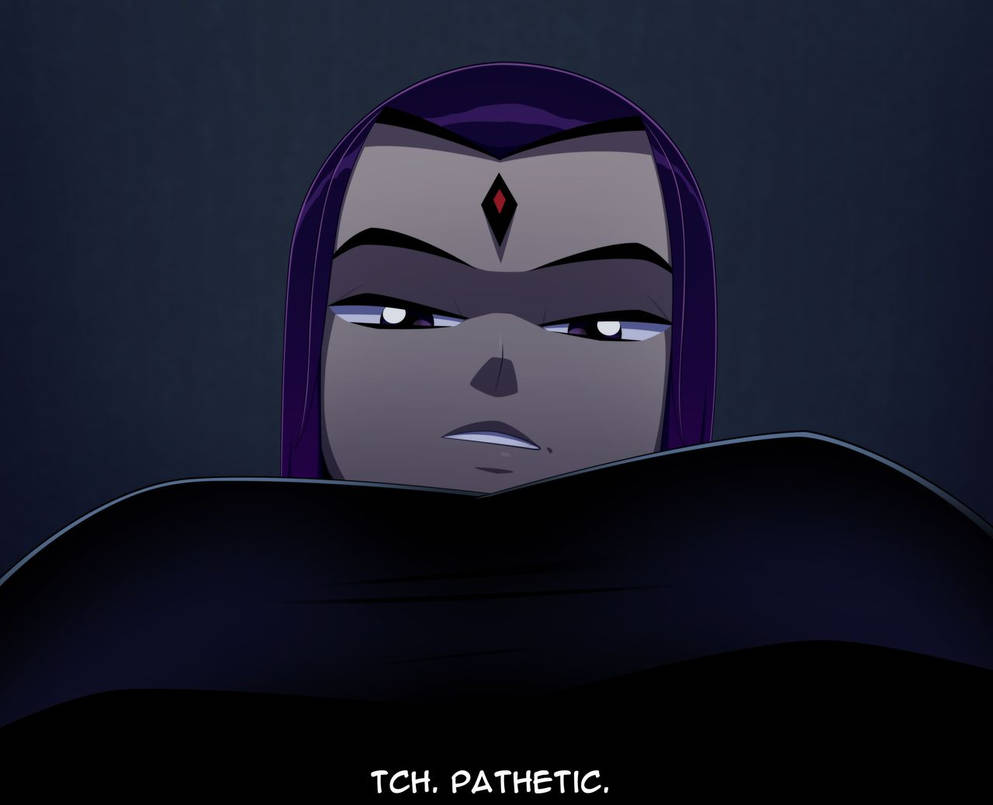 Raven Finds You Pathetic By RealRavenRavenRaven On DeviantArt raven-finds-you-pathetic-by-realravenravenraven-on-deviantart