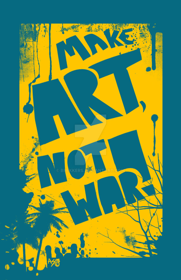 Make Us Deviantart Make Art by brekkers on DeviantArt