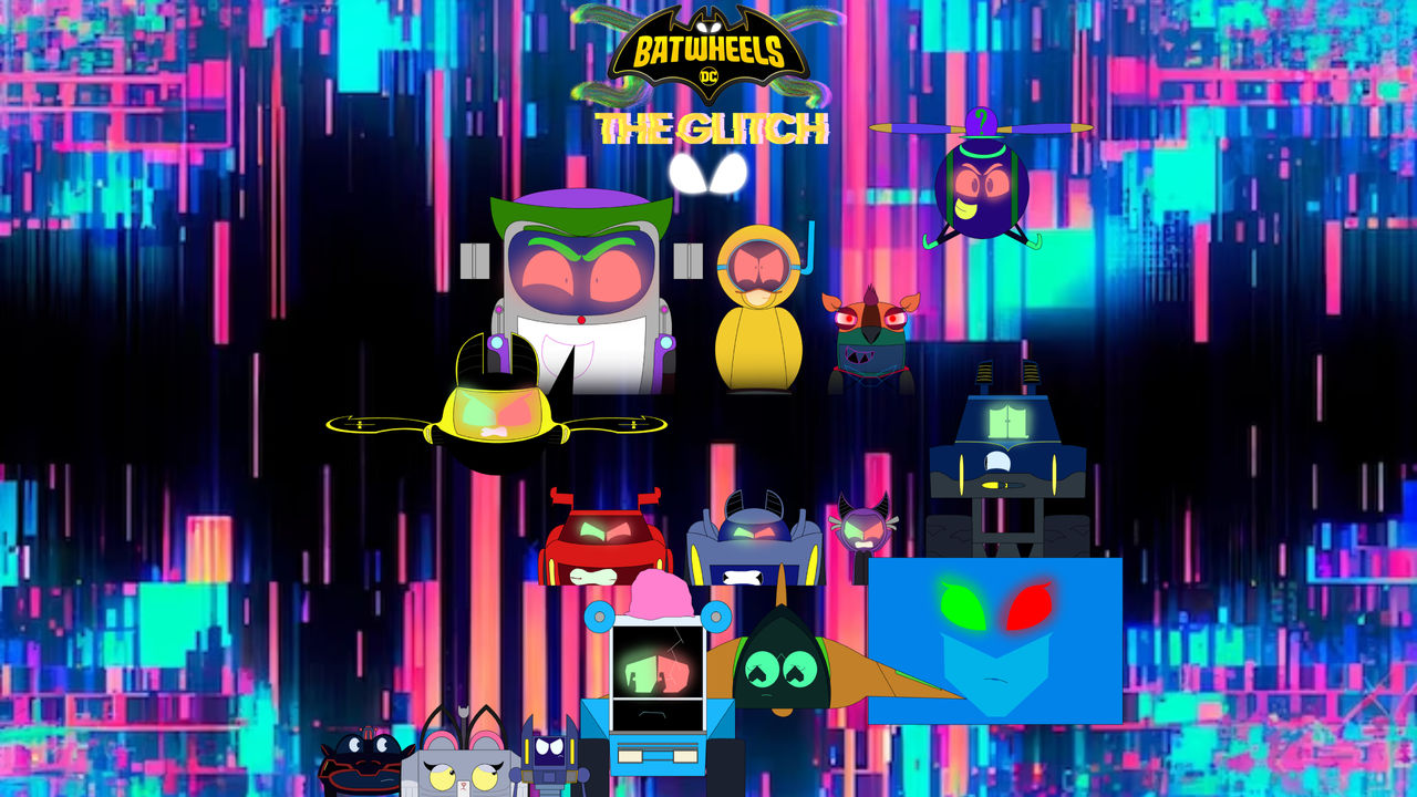 Evil Computer Batwheels Batwheels The Glitch Poster by gamerdiana on DeviantArt