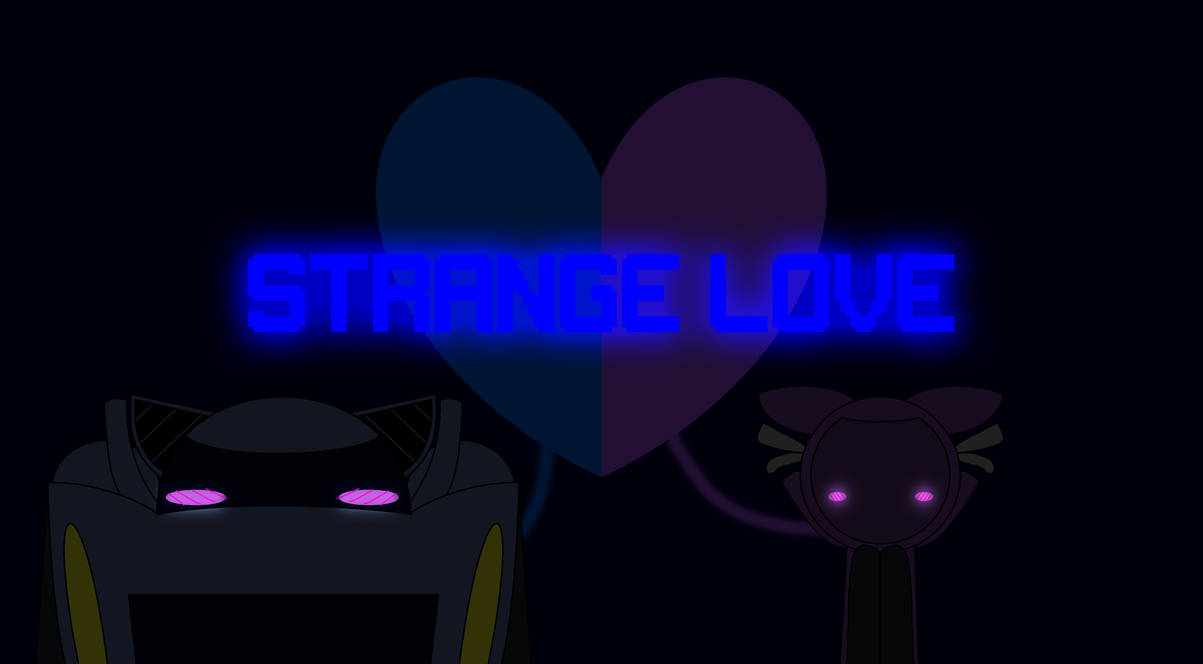 Strange Love by gamerdiana on DeviantArt
