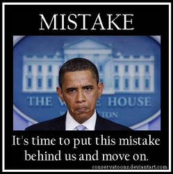 Obama was a Mistake
