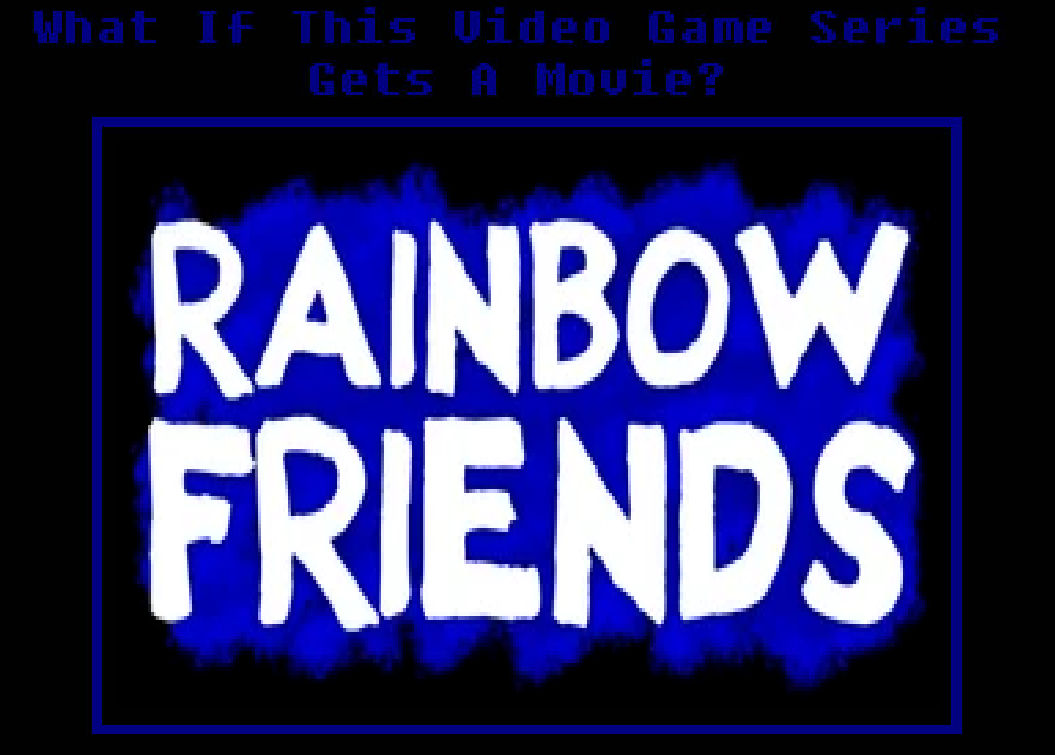 I made a rainbow friends logo to use when you are talking about the game!  the link to the image is in the comments! : r/RainbowFriends