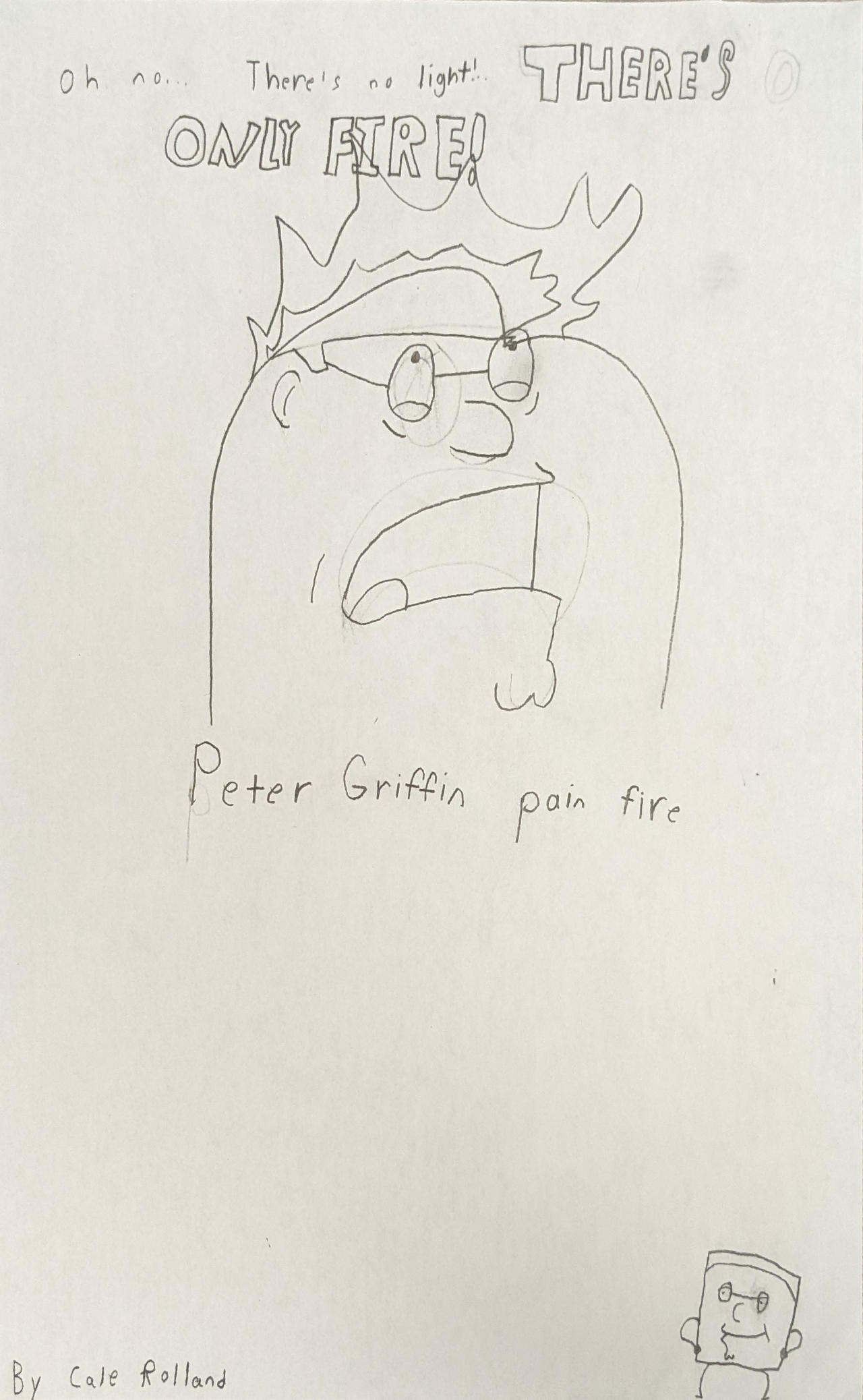 Peter Griffin pain fire by Caletheidiotic on DeviantArt