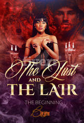 The lust and the lair