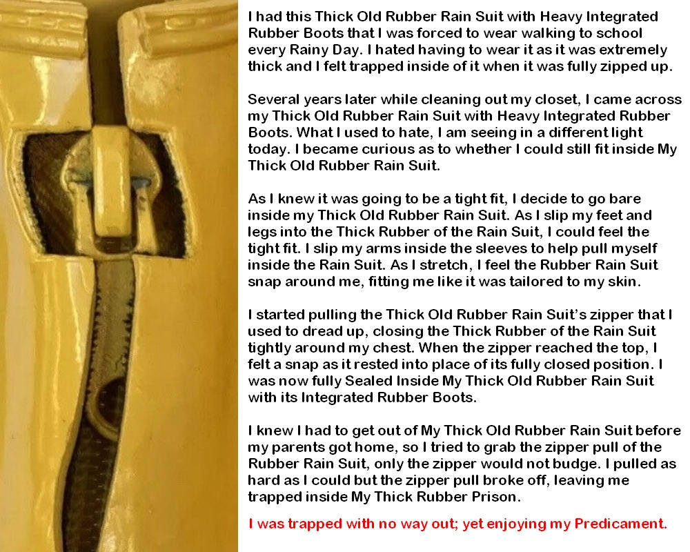 Zipper Stuck On My Thick Old Rubber Rain Suit by masterandmargarita on ...