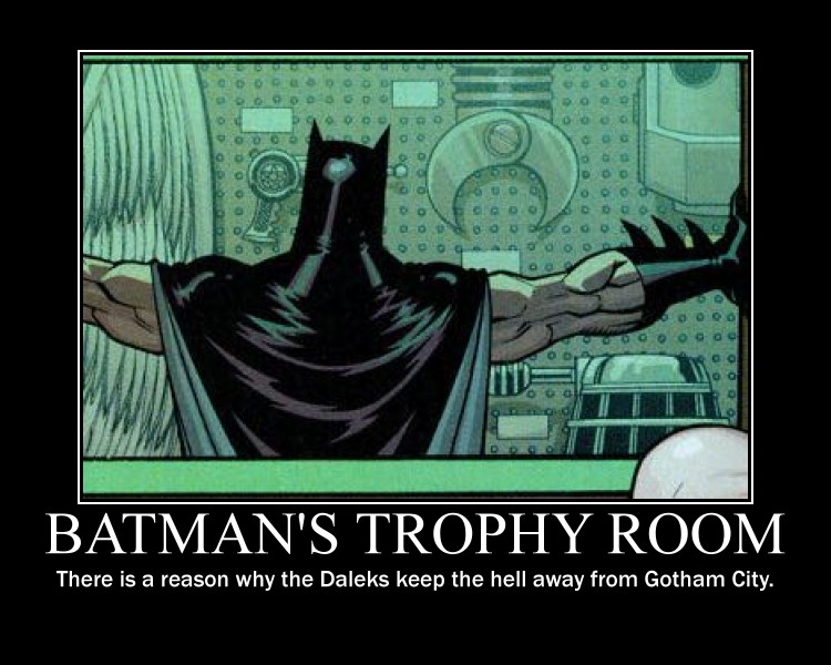Motivation - Batman's Trophy Room