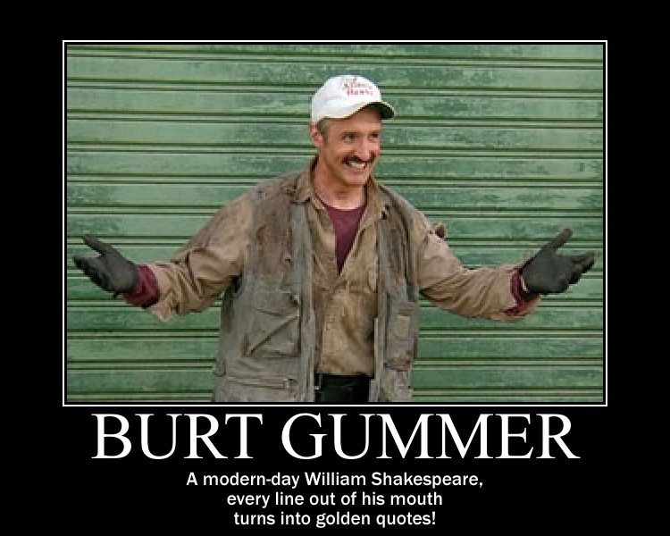 Motivation - Burt Gummer