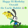 Happy 95 Birthday Oswald the Lucky Rabbit