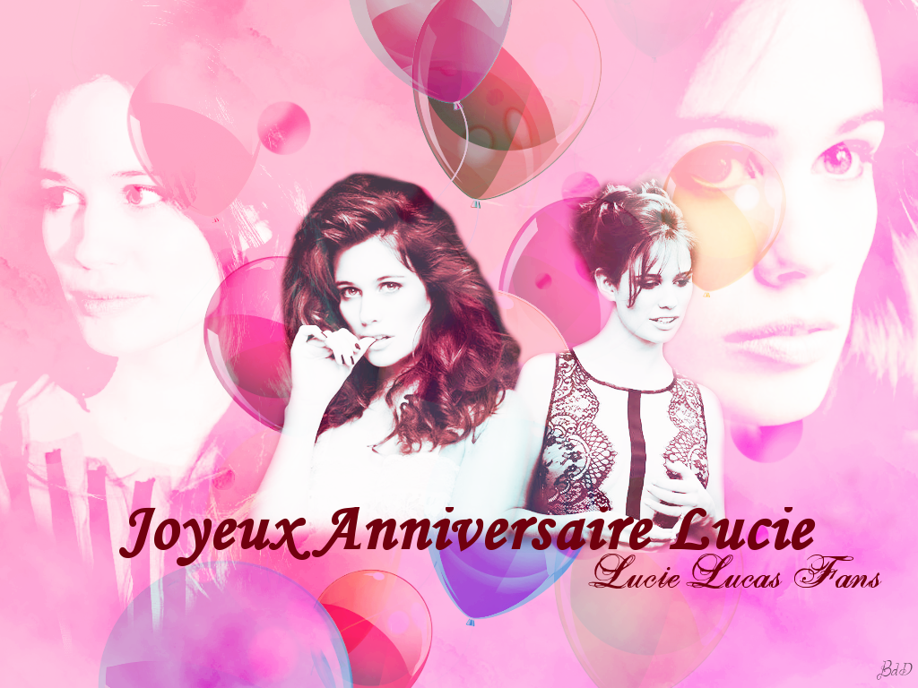 Joyeux Anniversaire Lucie Lucas By azzle On Deviantart