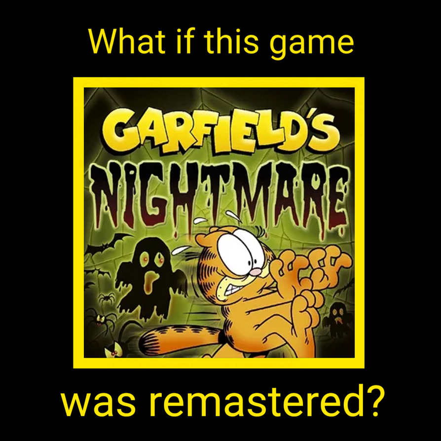 What if Garfield's Nightmare was remastered by Boy89Art on DeviantArt