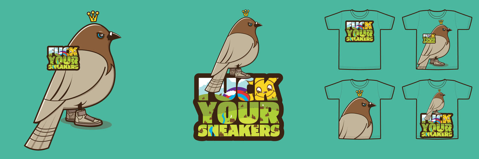 Fuck Your Sneakers