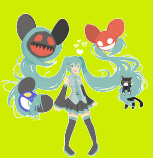 Yes it's you, MikuMau5.