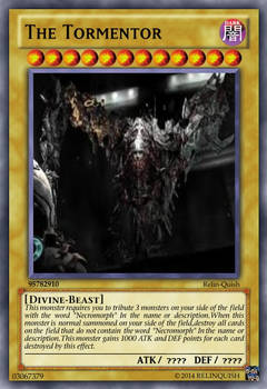 Yu-Gi-Oh Card:The Tormentor.(Necromorph Finale)