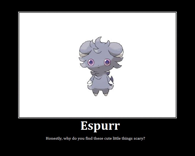 Espurr? Scary?