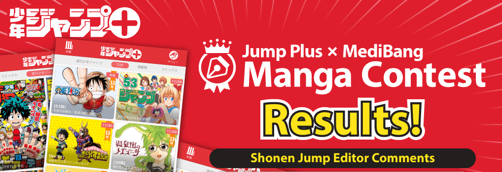 Shonen Jump Plus x MediBang Manga Contest Results