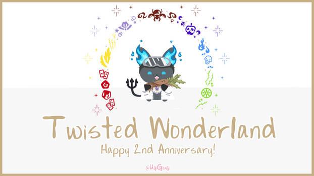 Happy 2nd Anniversary Twisted Wonderland