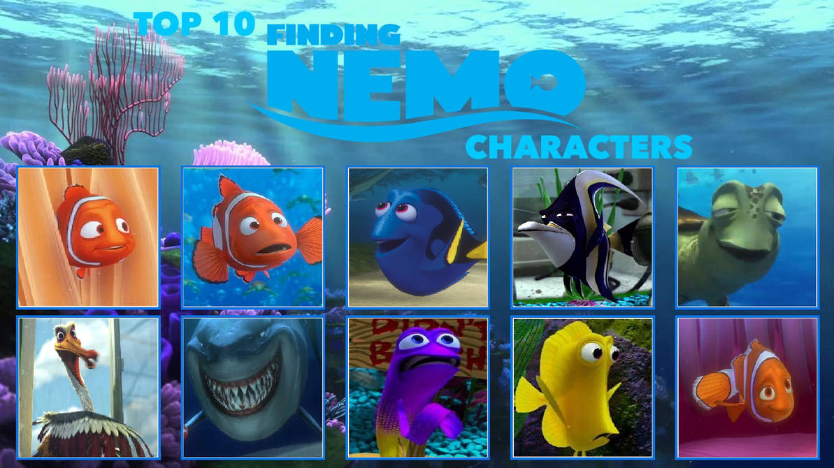 My Top Ten Favorite Finding Nemo Characters by MorganTheFandomNerd on ...