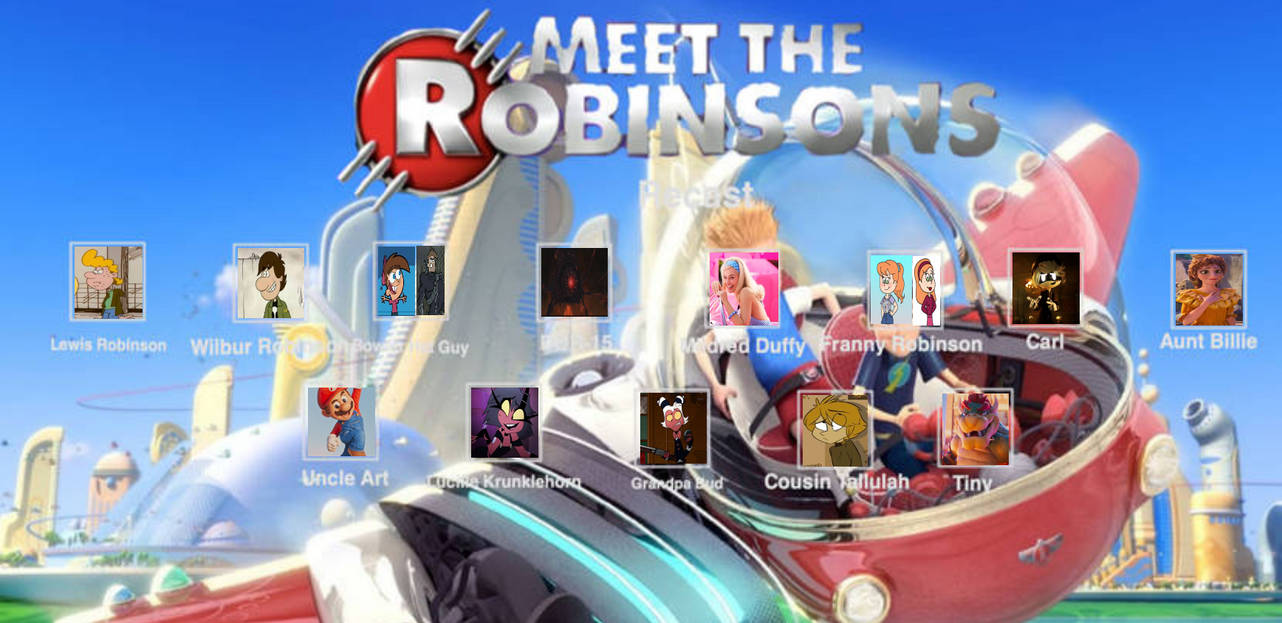 My Meet The Robinsons Cast Meme by MorganTheMovieGeek97 on DeviantArt