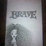 Brave