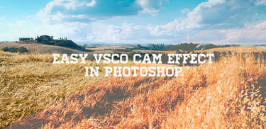 Easy VSCO Cam Effect in Photoshop
