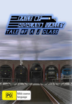 Rails of Highland Valley: Tale of a J Class AU DVD