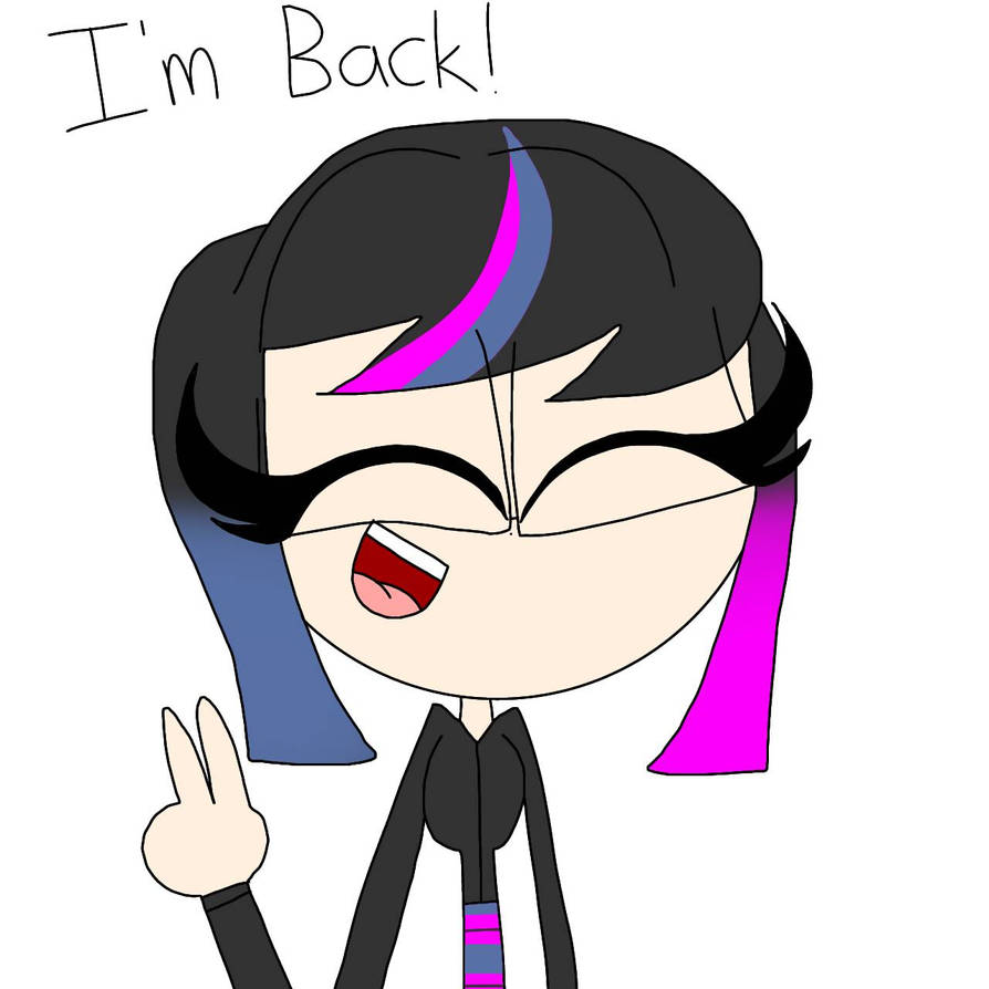 I m Back By Breannapink26 On DeviantArt i-m-back-by-breannapink26-on-deviantart