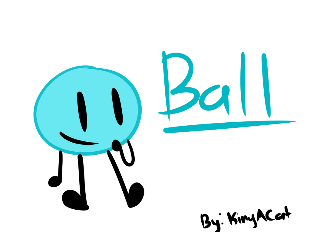 Ball R Fort Ball (BFTROR) by KinyACat on DeviantArt