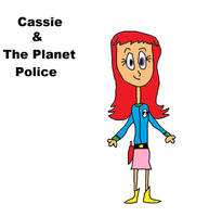 Cassie and The Planet Police