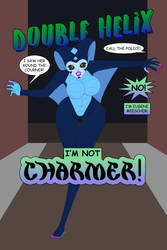 Double Helix:  I'm Not Charmer!  Cover