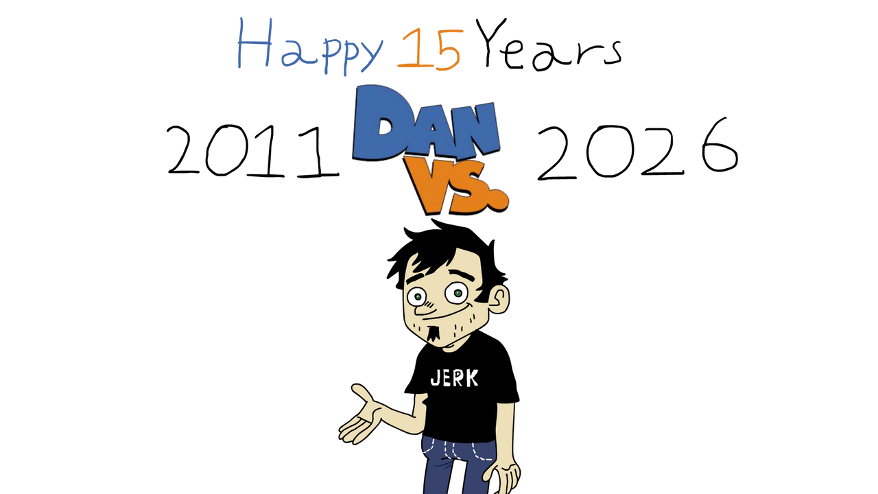 Dan Vs Rig Dan-Vs'-15th-Anniversary by jakefanrart1998 on DeviantArt