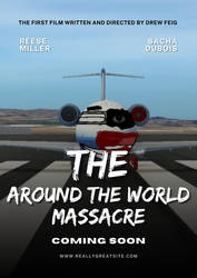 The Around The World Massacre