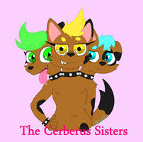 Cerberus Sisters Request