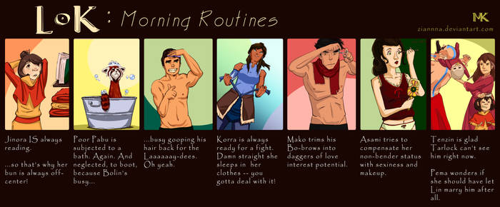 LoK: Morning Routines