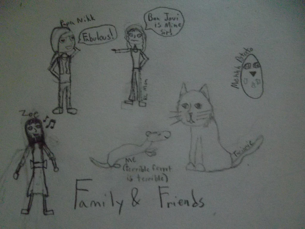 Family and Friends