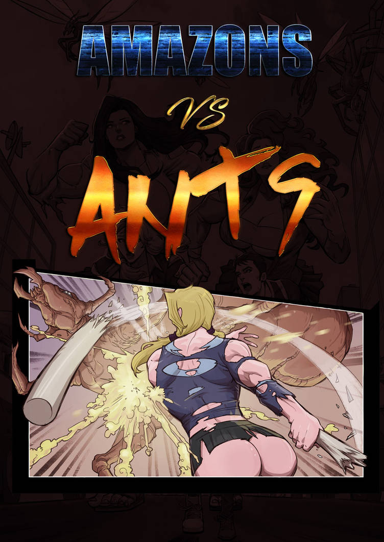 Amazon Deviantart Amazons Vs Ants by zzzcomics on DeviantArt