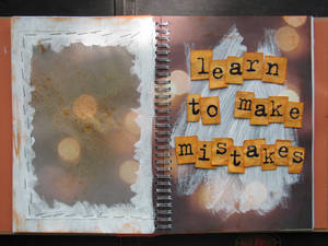 Art Journal - learn to make mistakes