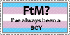 FtM - I'm a BOY