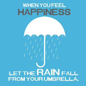 raininess is hapiness