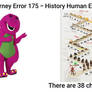 Barney Error 175 - History Human Edition (BEHHE)