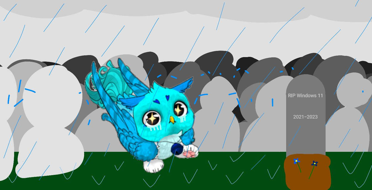 RIP Windows 11 by RehaanRashid on DeviantArt