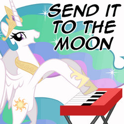 SEND IT TO THE MOOOOOOOOOON