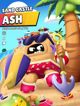 Brawl Stars Skin idea: Sand Castle Ash